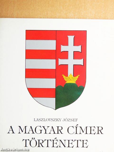 A magyar címer története