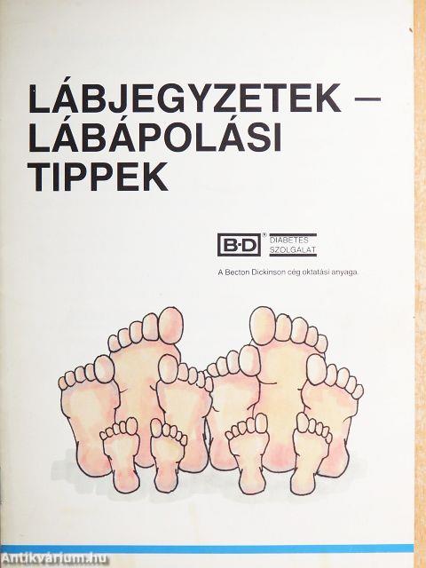 Lábjegyzetek - Lábápolási tippek