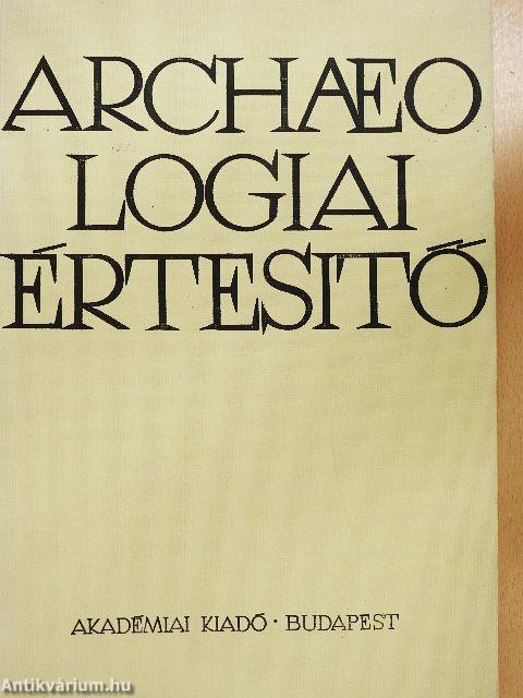 Archaeologiai értesítő 1977/2.