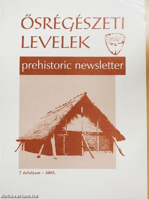 Ősrégészeti Levelek 2005.
