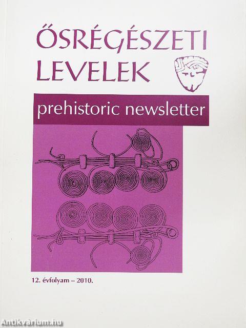 Ősrégészeti Levelek 2010.