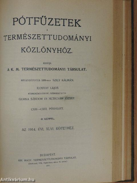 Természettudományi Közlöny 1914. január-december/Pótfüzetek a Természettudományi Közlönyhöz 1914. január-december