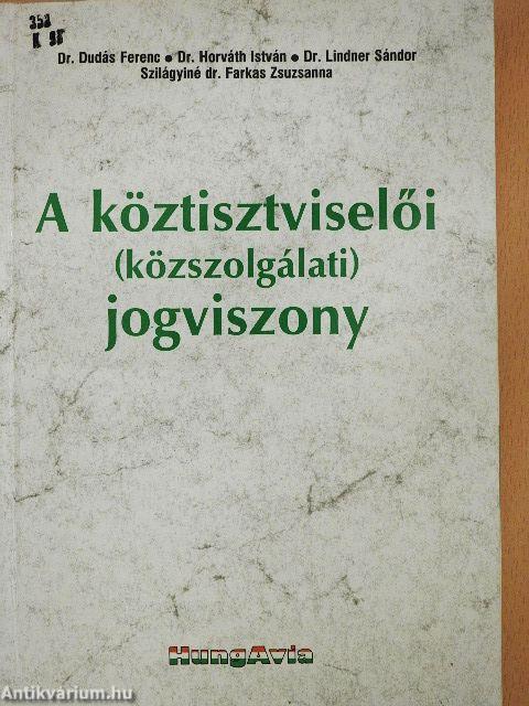 A köztisztviselői (közszolgálati) jogviszony