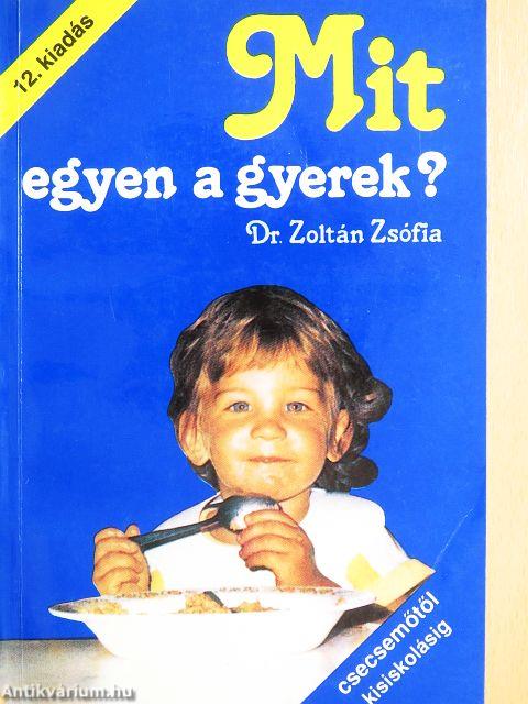 Mit egyen a gyerek?