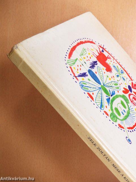 Mese a kiscsikóról és sok más barátunkról