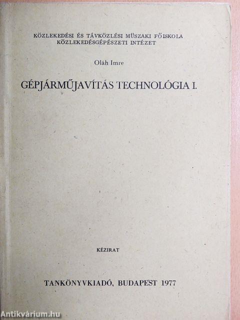 Gépjárműjavítás technológia I.
