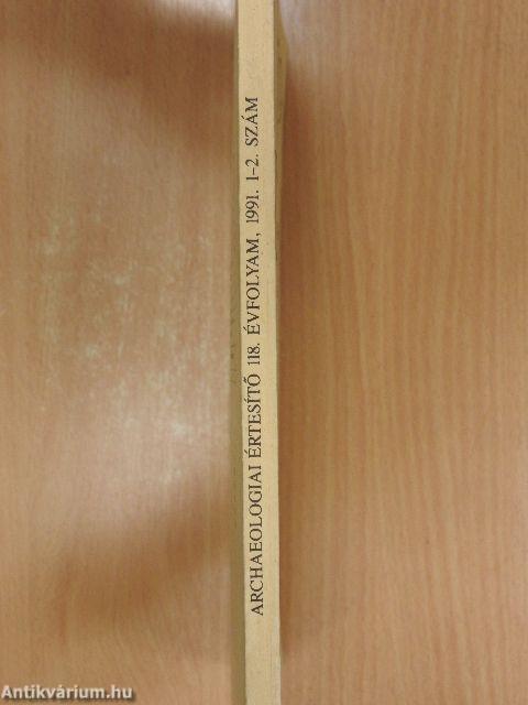 Archaeologiai Értesítő 1991/1-2.