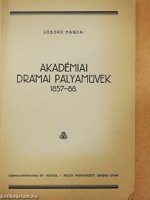 Akadémiai drámai pályaművek 