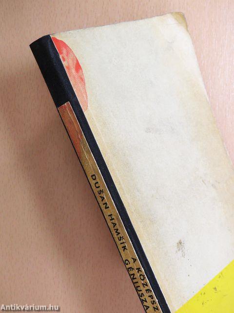 A középszerűség géniusza