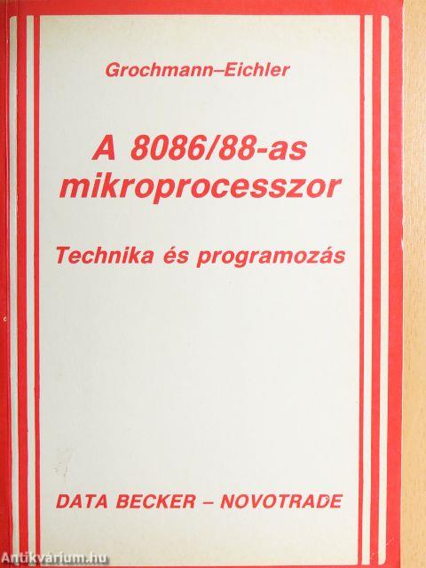 A 8086/88-as mikroprocesszor