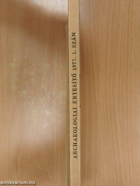 Archaeologiai értesítő 1977/1.