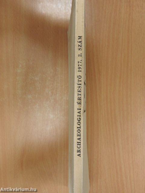Archaeologiai értesítő 1977/2.