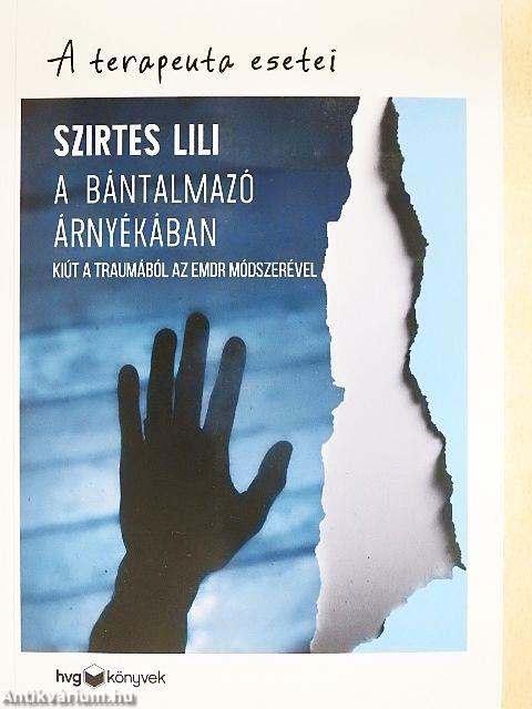 A bántalmazó árnyékában