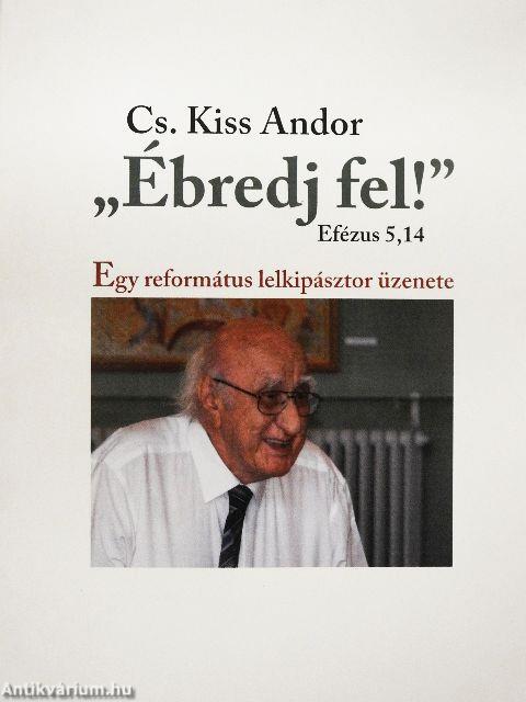 "Ébredj fel!"