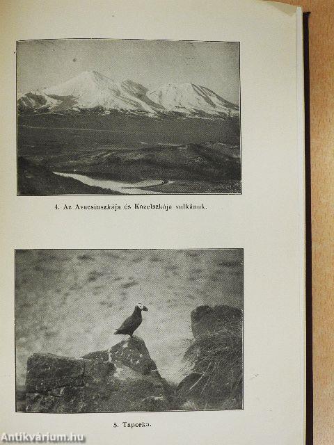 Kamcsatka ősnépei, vadállatai és tűzhányói között