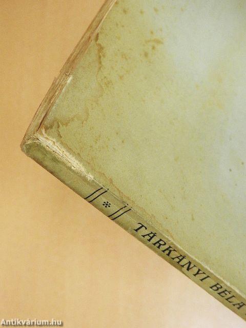 Tárkányi Béla élete és költészete