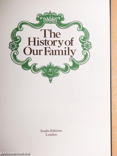 The History of Our Family