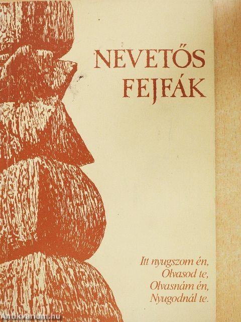 Nevetős Fejfák