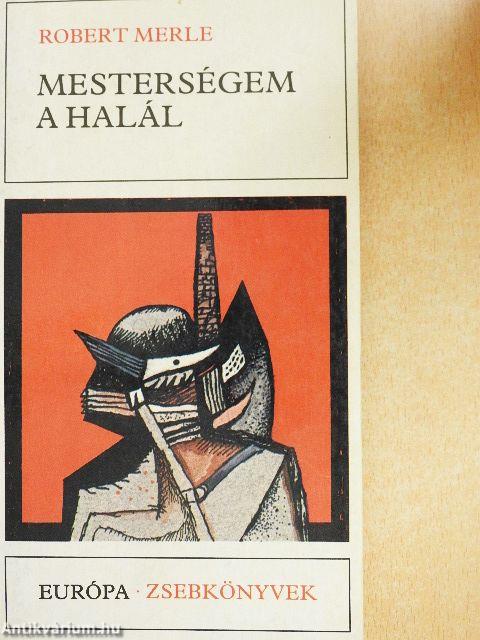 Mesterségem a halál