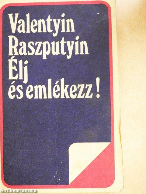 Élj és emlékezz!