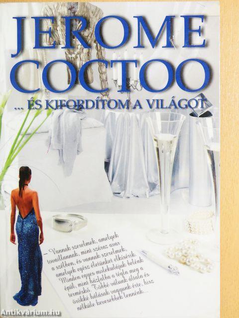 ...és kifordítom a világot