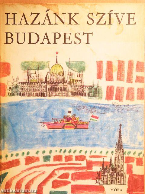 Hazánk szíve Budapest 
