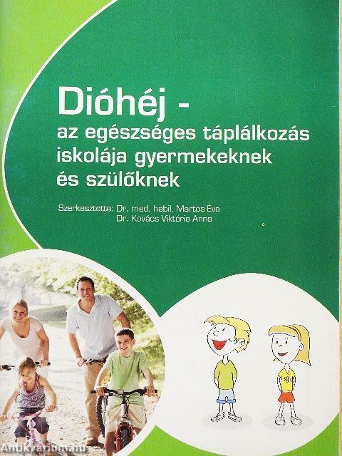 Dióhéj - az egészséges táplálkozás iskolája gyermekeknek és szülőknek