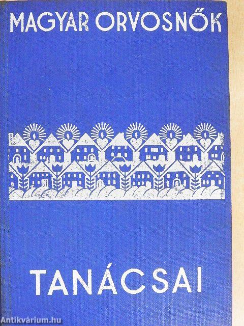 Magyar orvosnők tanácsai nők számára