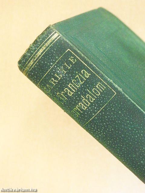 A franczia forradalom I-III.