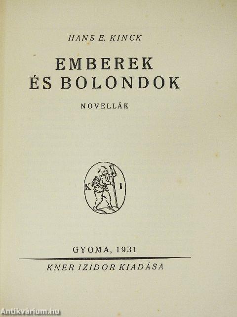 Emberek és bolondok