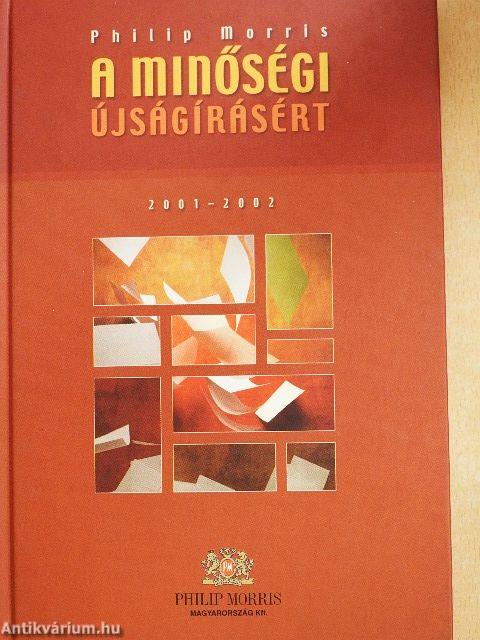 A Minőségi Újságírásért-díj 2001-2002.