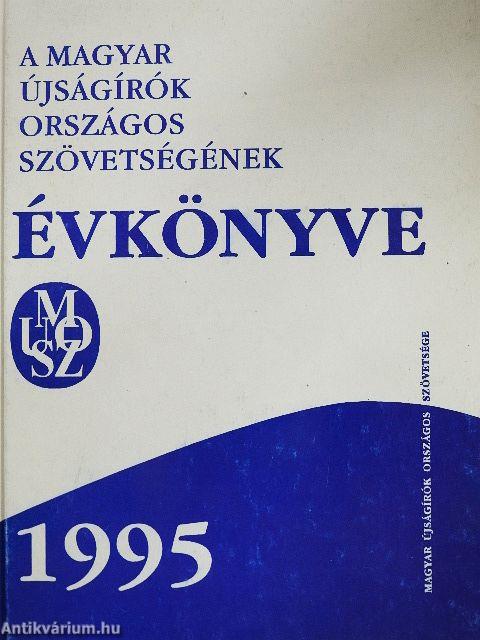A Magyar Újságírók Országos Szövetségének Évkönyve 1995
