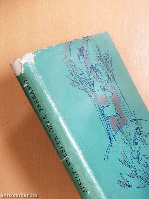 Fecskék, őzek, farkasok