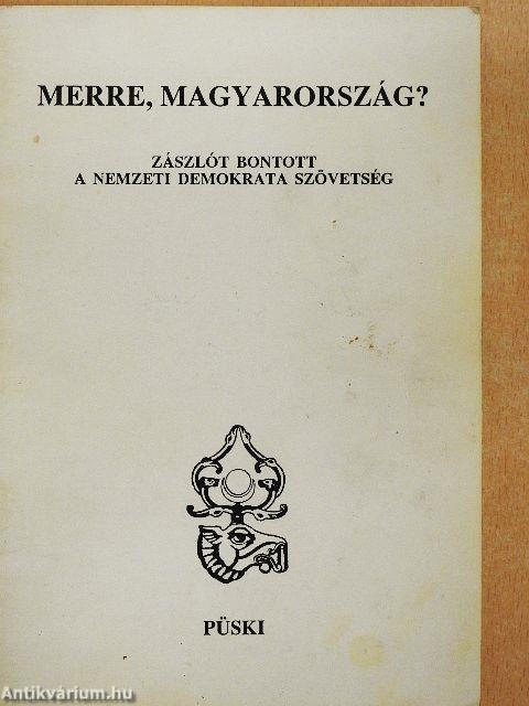 Merre, Magyarország?