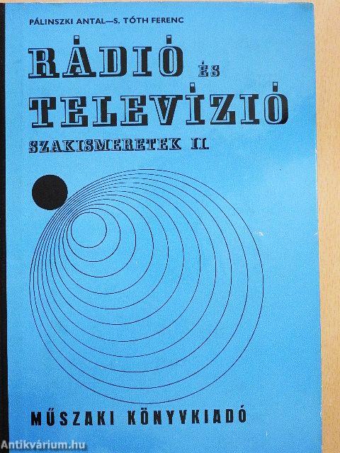 Rádió és televízió szakismeretek II.