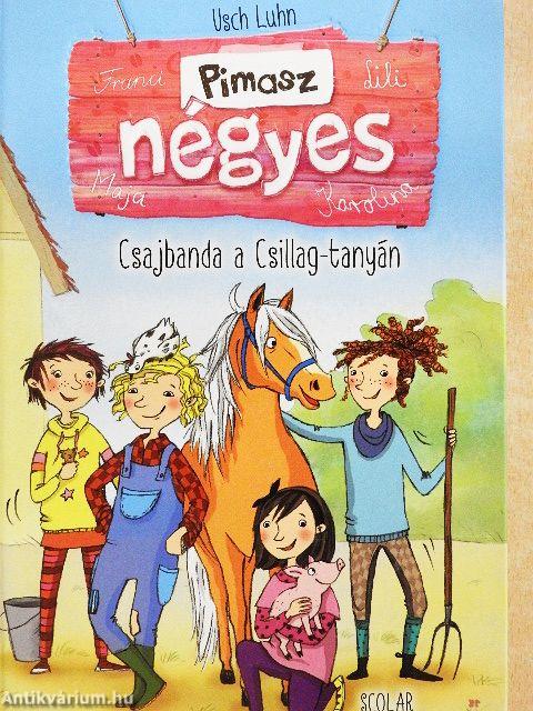 Csajbanda a Csillag-tanyán