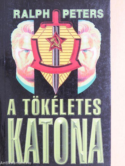 A tökéletes katona
