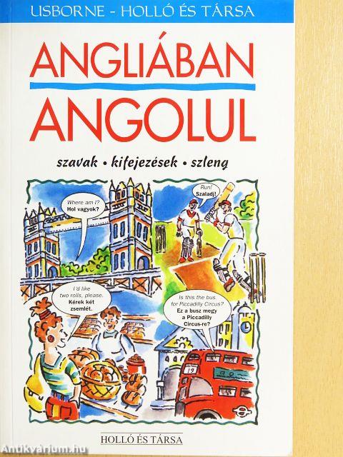 Angliában angolul