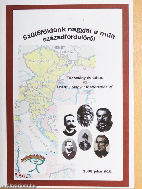 Szülőföldünk nagyjai a múlt századfordulóról