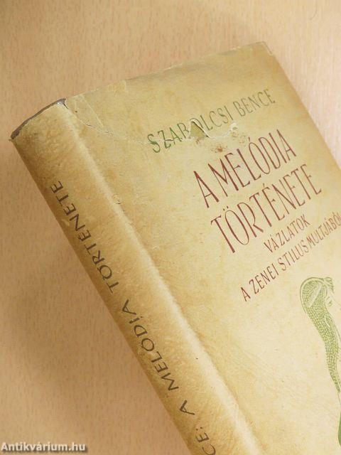 A melódia története