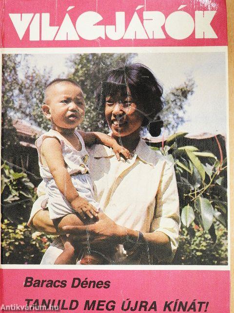 Tanuld meg újra Kínát!