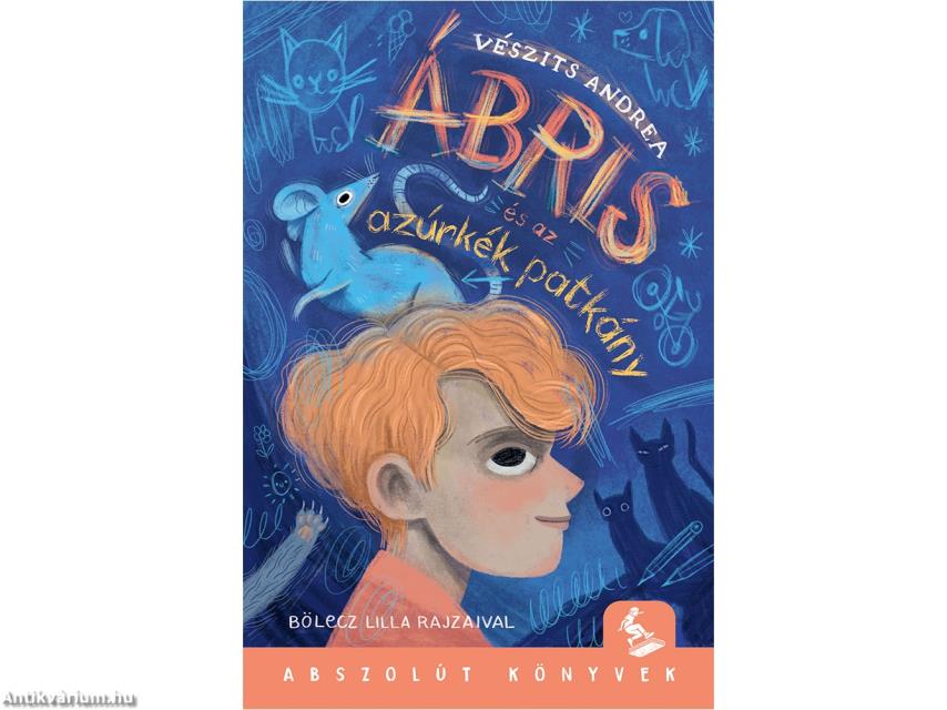 Ábris és az azúrkék patkány