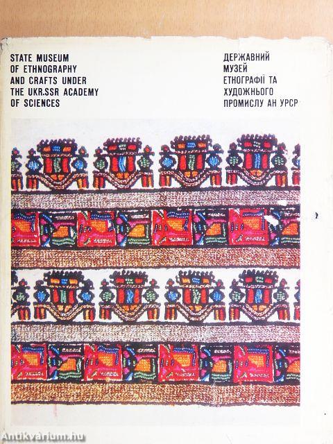 State Museum of Ethnography and Crafts Under the UKR.SSR Academy of Sciences