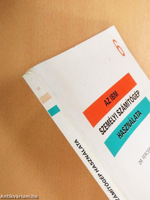 Az IBM személyi számítógép használata 6.