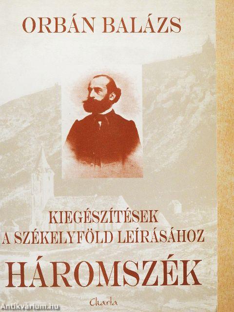 Kiegészítések a Székelyföld leírásához I.