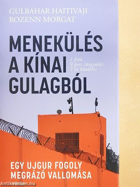 Menekülés a kínai Gulagból