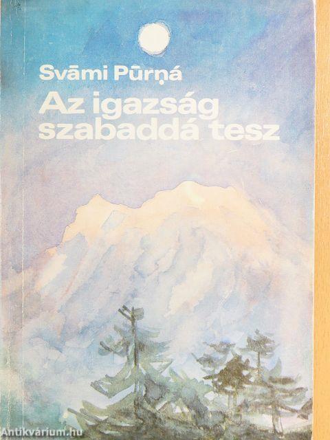 Az igazság szabaddá tesz