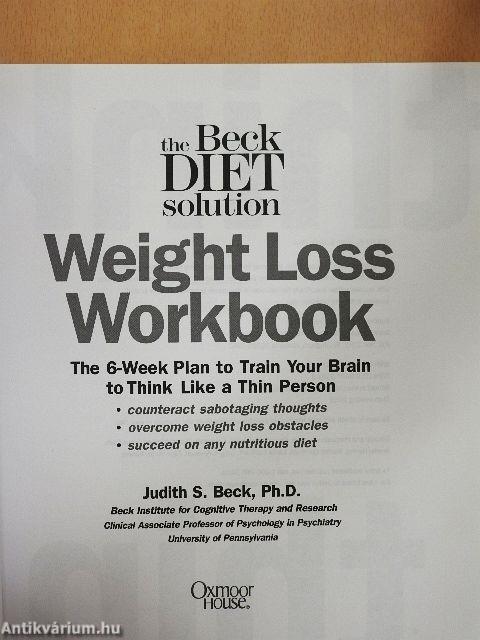 The Beck Diet Solution - Weight Loss Workbook