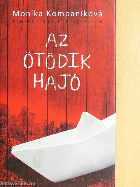 Az ötödik hajó