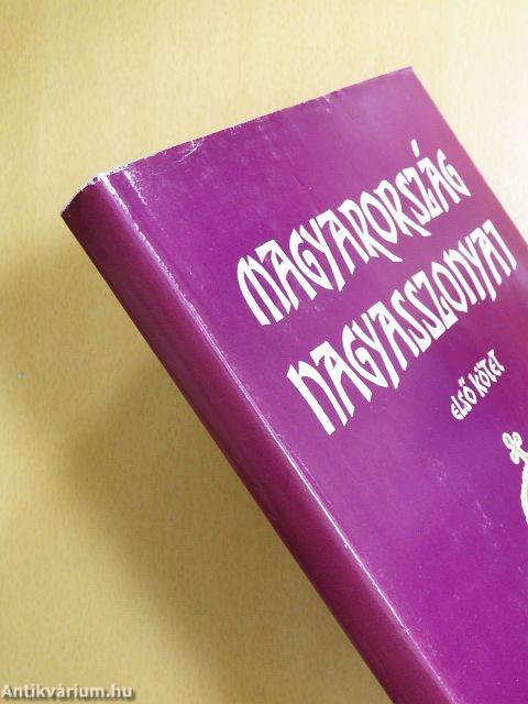 Magyarország nagyasszonyai I-II.